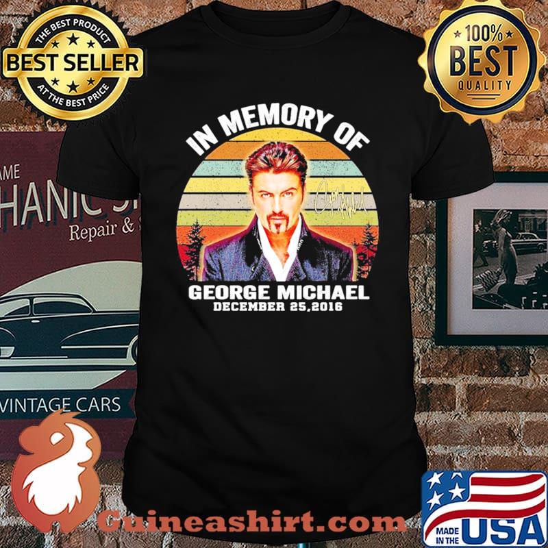 In Memory Of George Michael December 25 2016 Signature Vintage Shirt