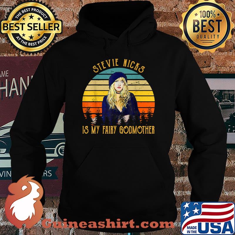 Is My Fairy Godmother Stevie Nicks Legends Music Vintage Shirt Hoodie