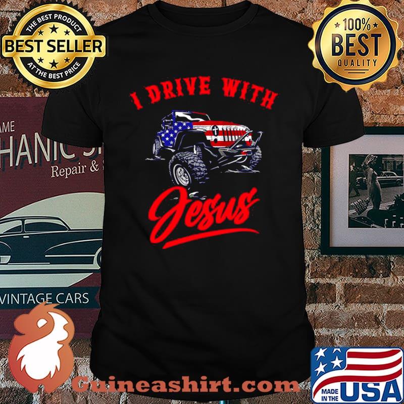 Jeep American Flag I Drive With Jesus shirt