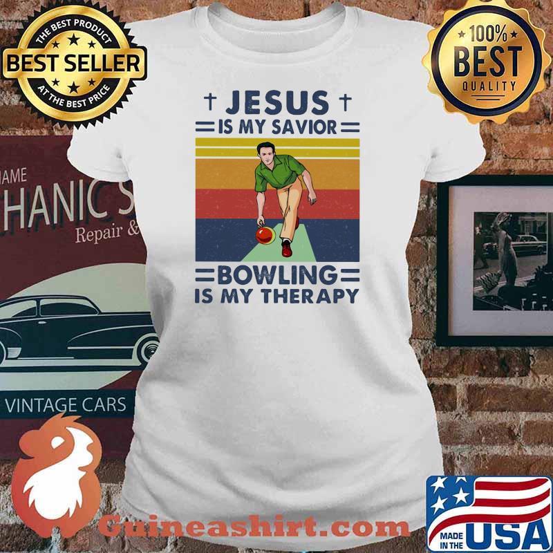 Jesus Is My Savior Bowling Is My Therapy Vintage Shirt Ladies tee
