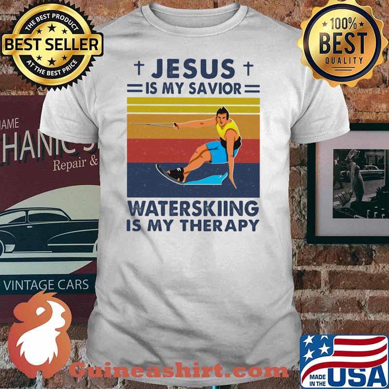 Jesus Is My Savior Waterskiing Is My Therapy Vintage Shirt