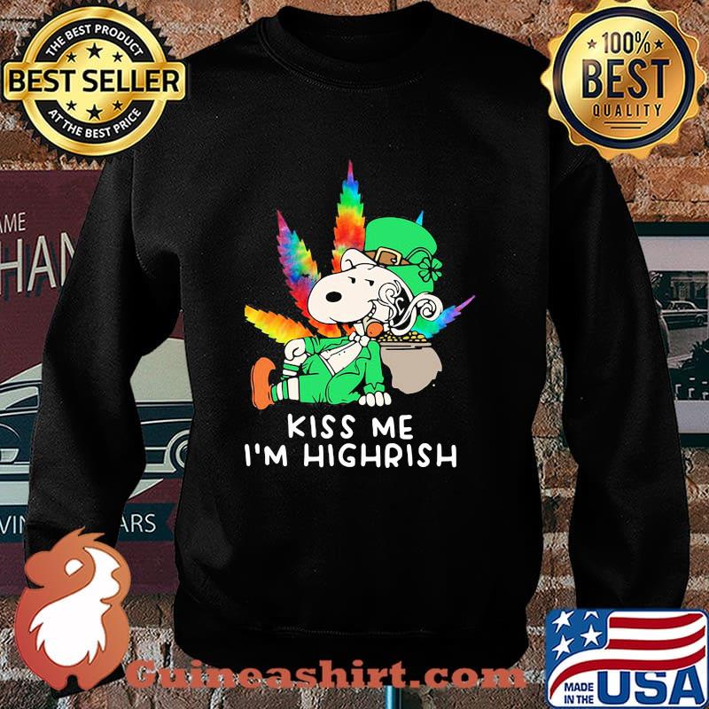 Kiss Me I’m Highrish Snoopy Cannabis Patricks Day Shirt Sweater