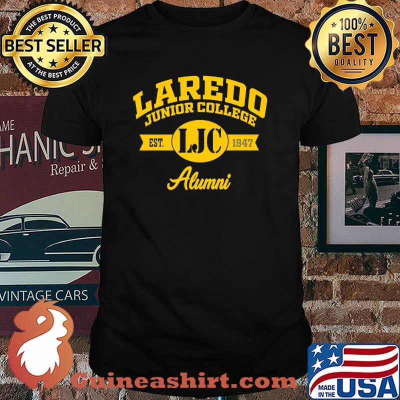 Laredo Junior College Est 1947 Alumni Shirt