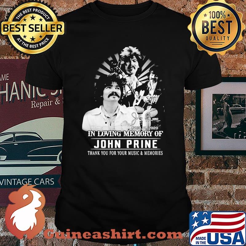 Legend John Prine In Loving Memory Thank You For Your Music And Memories Signature Shirt