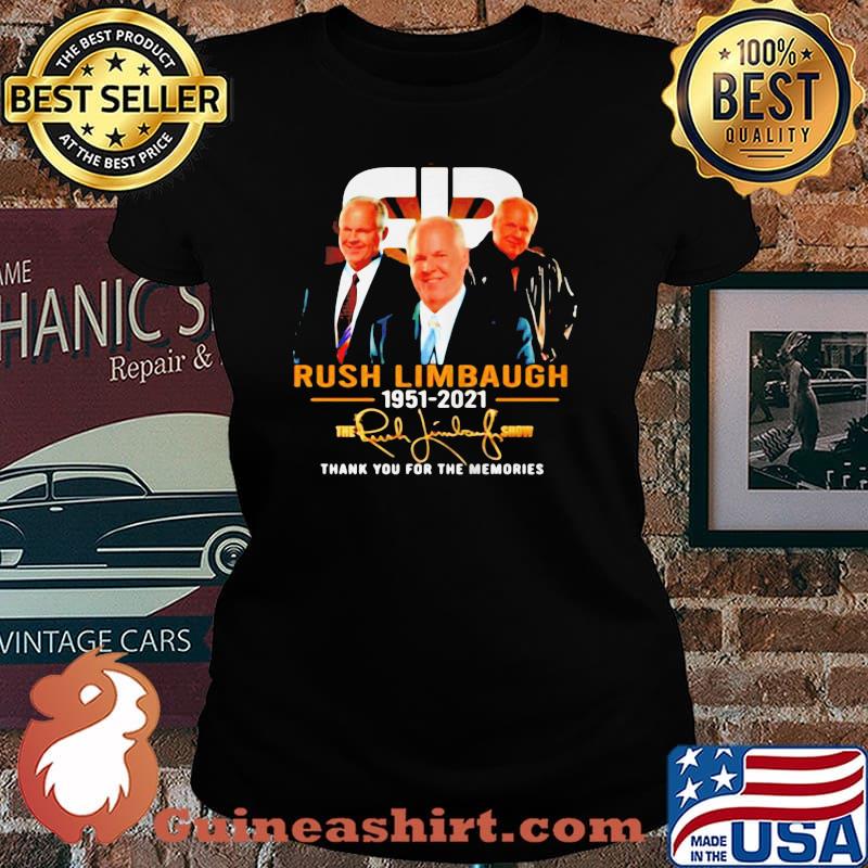 LEGEND RUSH LIMBAUGH 1951-2021 SIGNATURE THANK YOU FOR THE MEMORIES SHIRT Laides tee
