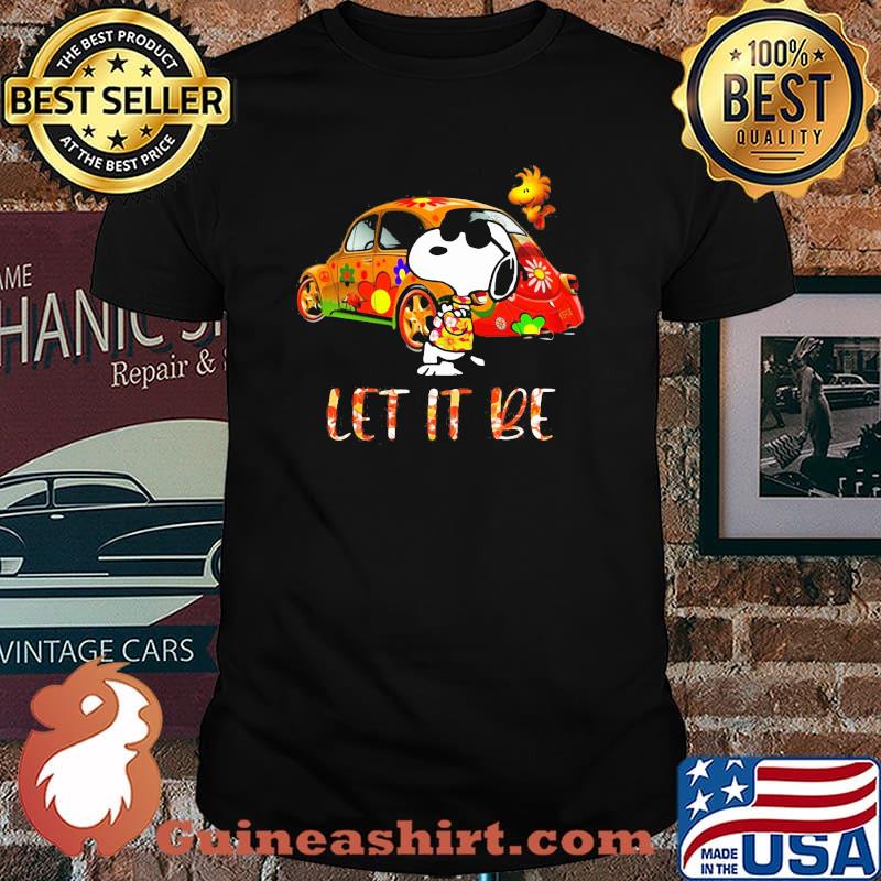 Let It Be Car Flower With Snoopy Vs Woodstock Shirt