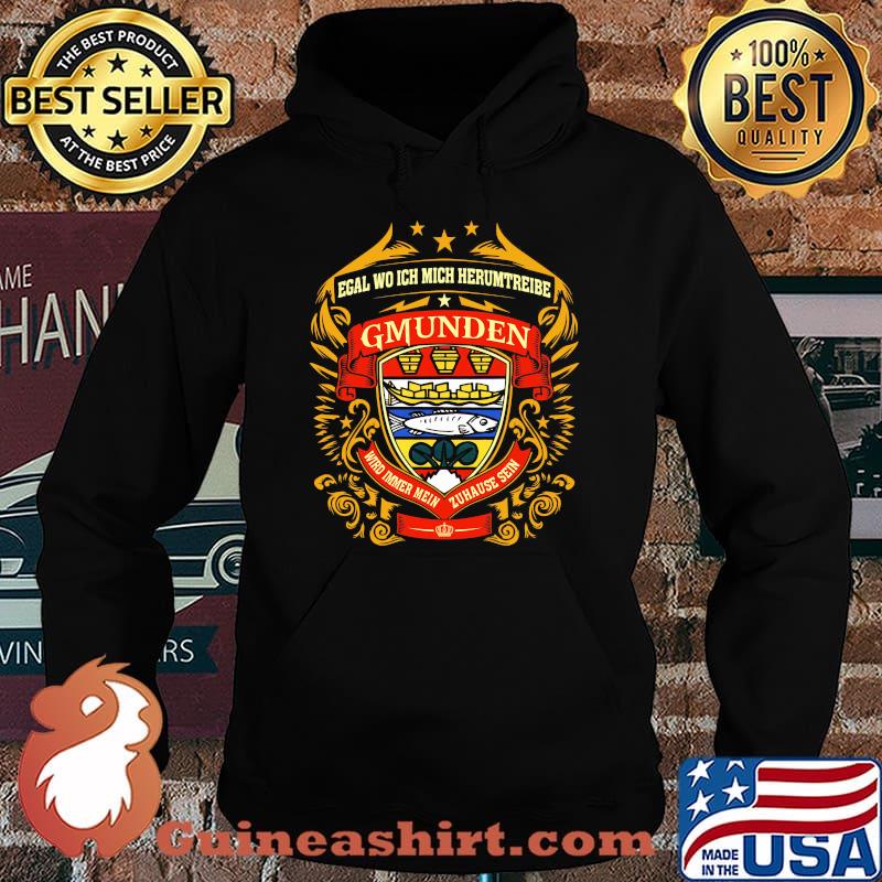 Logo Gmunden Wird Imeer Mein Zuhause Sein Shirt Hoodie