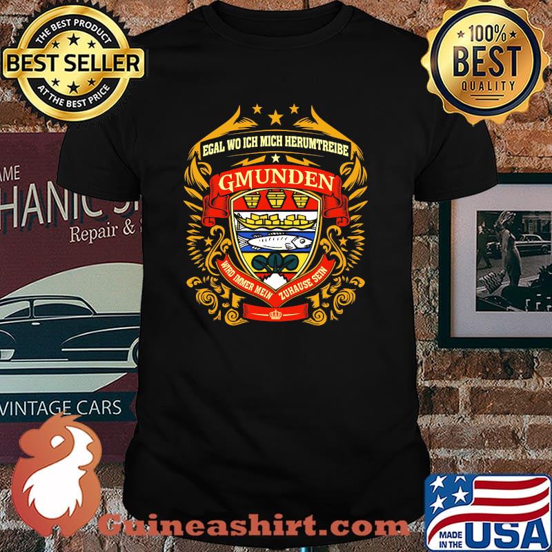 Logo Gmunden Wird Imeer Mein Zuhause Sein Shirt