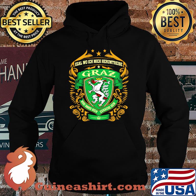 Logo Graz Wird Imeer Mein Zuhause Sein Shirt Hoodie