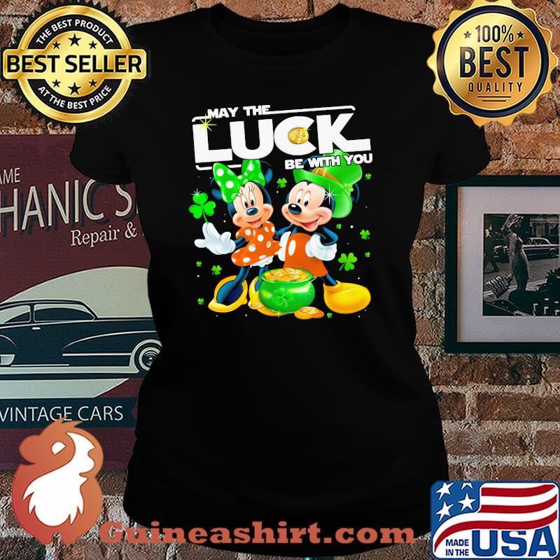 Mickey Minnie May The Luck Be With You Patrick Day Shirt Laides tee