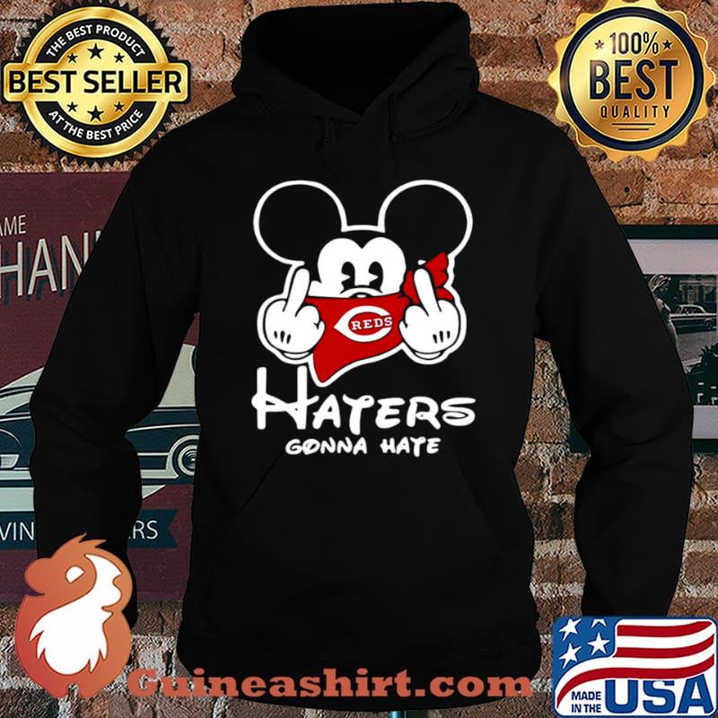 Mickey Mouse fuck Cincinnati Reds haters gonna hate Hoodie