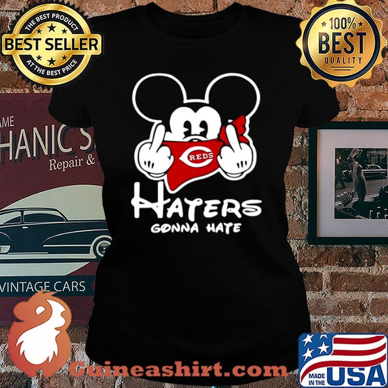 Mickey Mouse fuck Cincinnati Reds haters gonna hate Laides tee