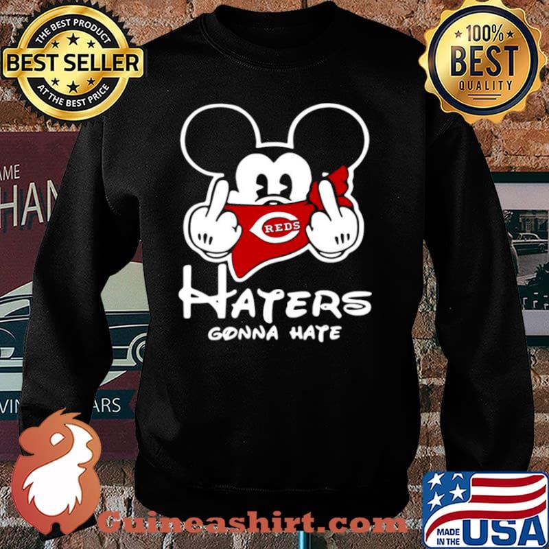 Mickey Mouse fuck Cincinnati Reds haters gonna hate Sweater