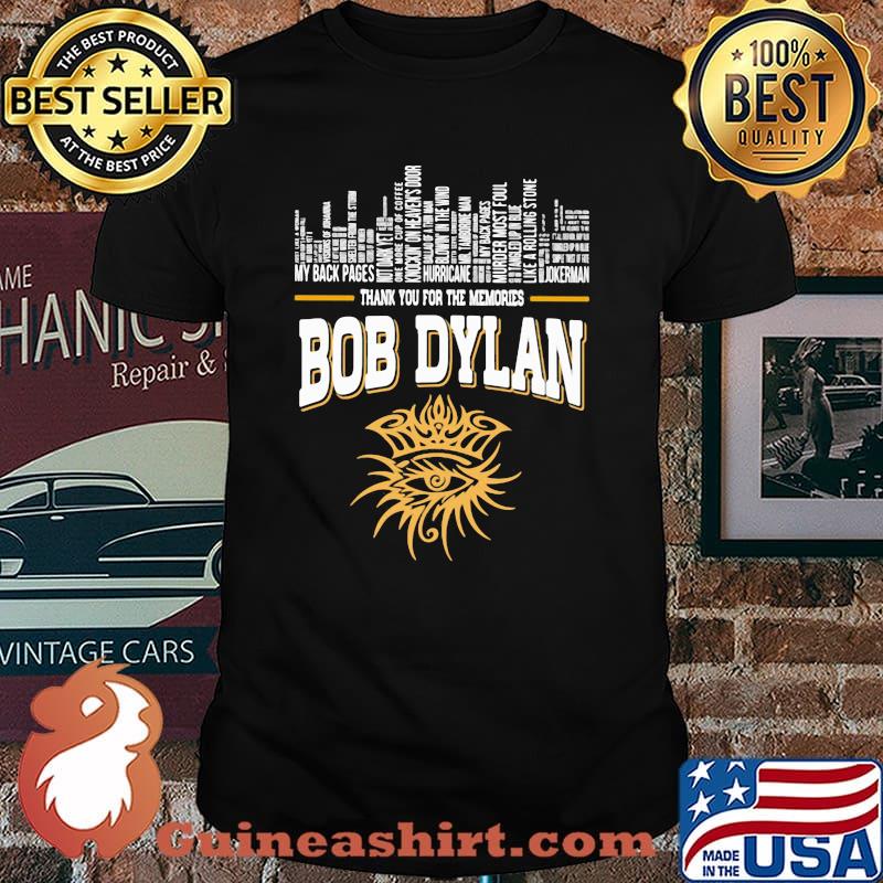 New York City Bob Dylan Thank You For The Memories Shirt