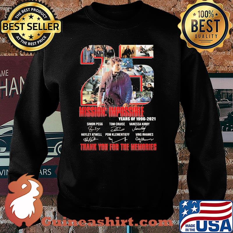 Number 25 Mission Impossible Years Of 1996 2021 Thank You For The Memories Signature Shirt Sweater