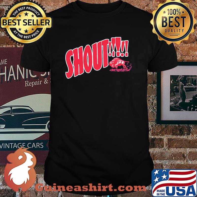 Official Shout Buffalo Shirt