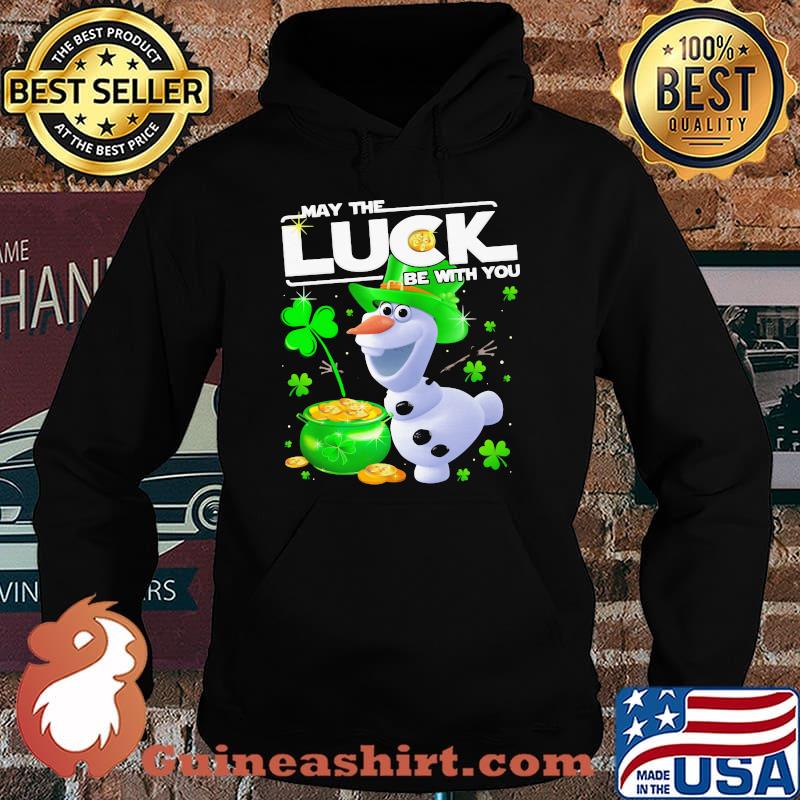 Olaf May The Luck Be With You Patrick Day Shirt
