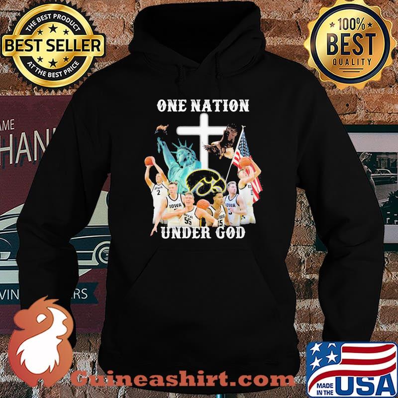 One Nation Under God Iowa Hawkeyes Shirt Hoodie