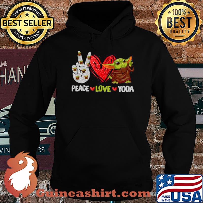 Peace Love Baby Yoda Shirt Hoodie