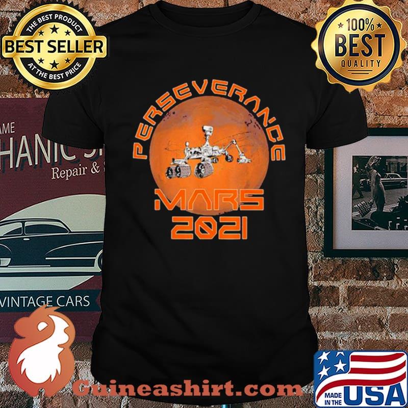 Perseverance Mars 2021 Rover Nasa shirt