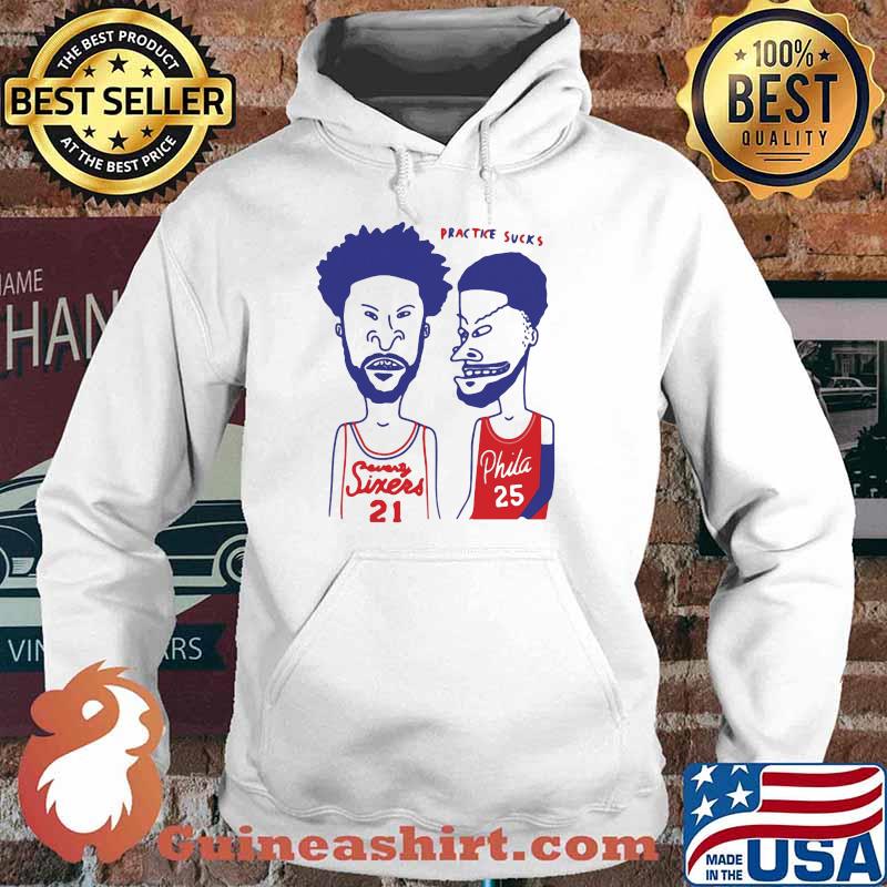 Practice Sucks Player Football Sixers Vs Phila Shirt Hoodie