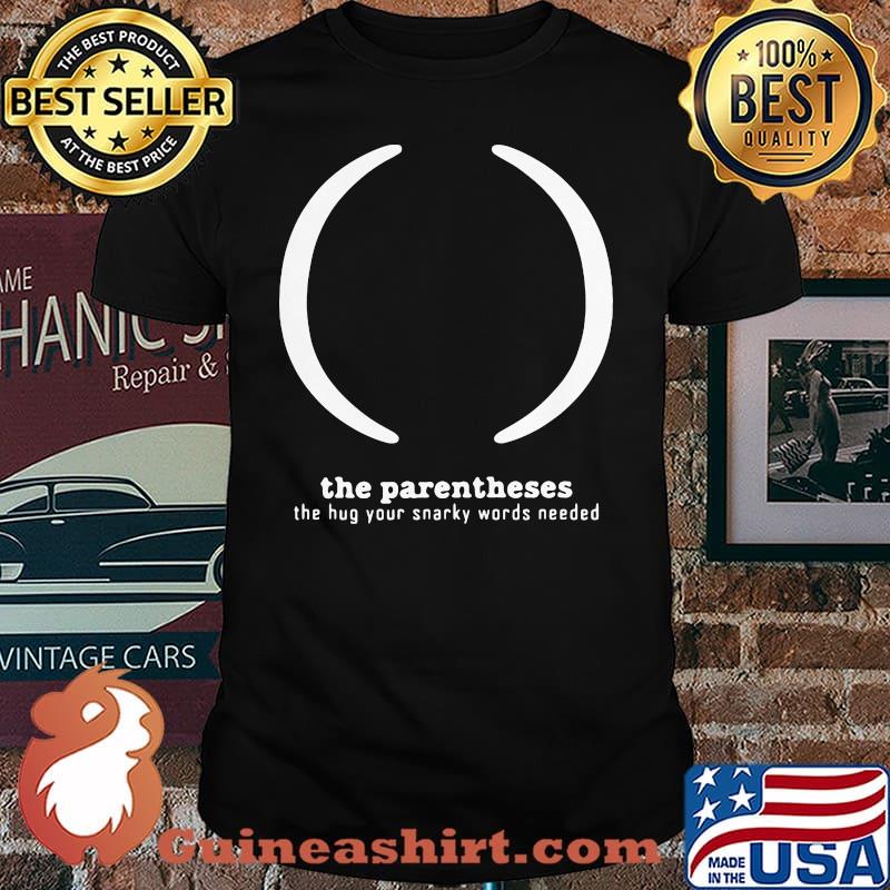 Premium Parentheses Punctuation Typographic Shirt