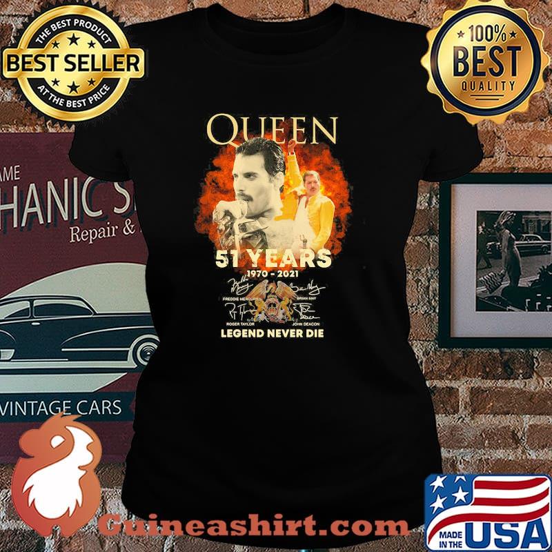 Queen 51 Years 1970 2021 Legend Never Die Signature Shirt Laides tee