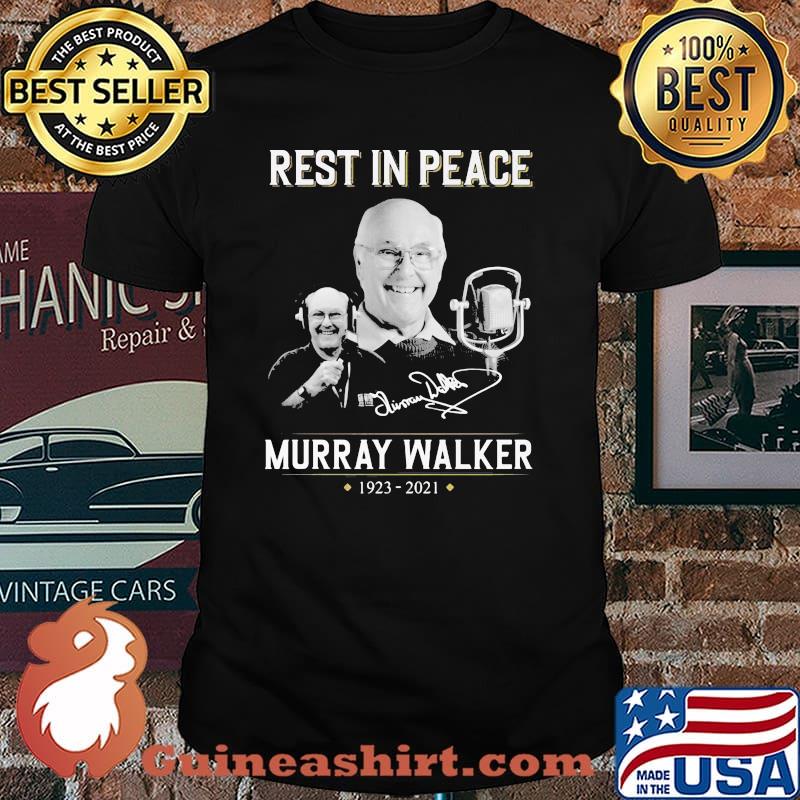 Rest In Peace Murray Walker 1923 2021 Signature Shirt