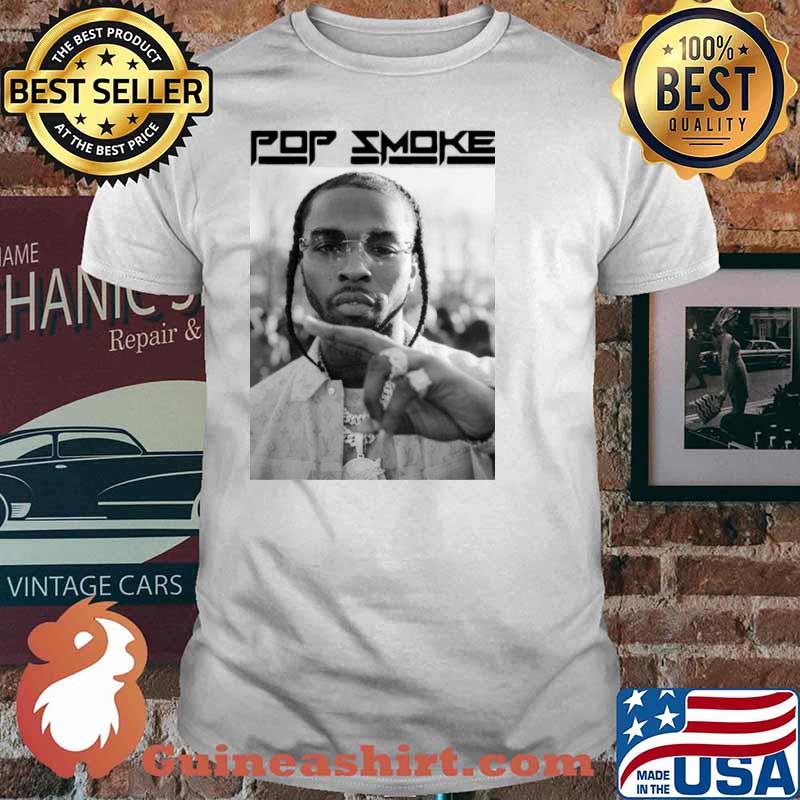 Rip Pop Smoke shirt