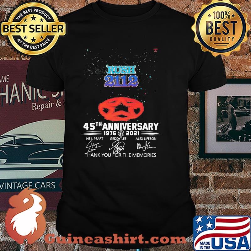 Rush 2112 45th Anniversary 1976 2021 Thank You For The Memories Signature Shirt