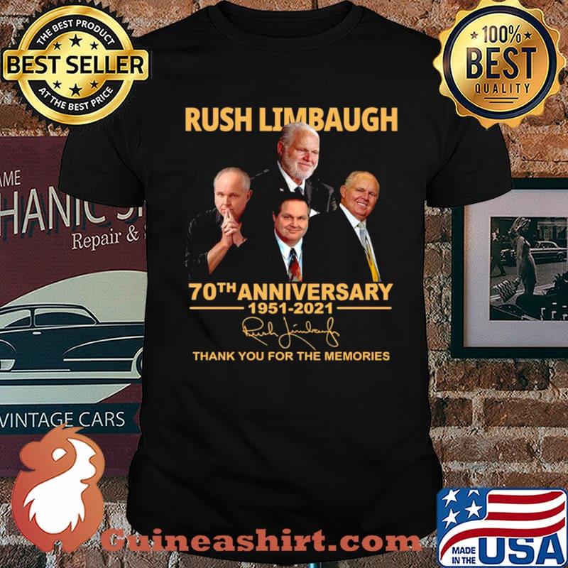 Rush Limbaugh 70th Anniversary 1951 2021 Signature Thank You For The Memories shirt
