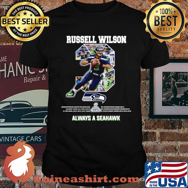 Russell Wilson 3 always a Seattle Seahawks shirts