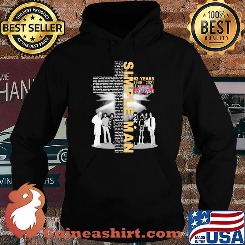 Simple Man 52 Years 1969 2021 Siganture God Shirt Hoodie