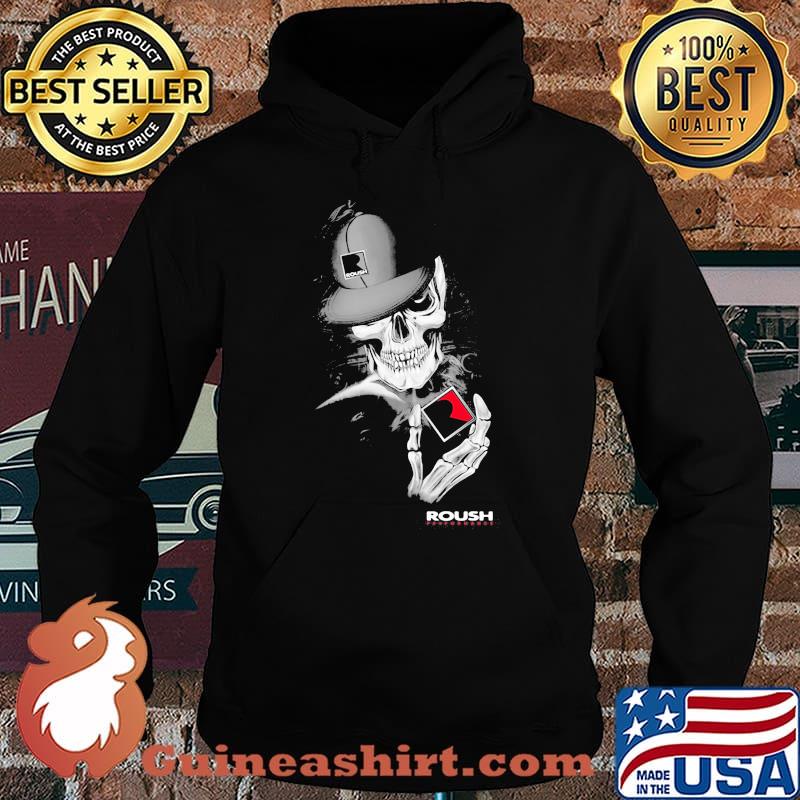 Skull wear Hat Roush Logo Shirt Hoodie