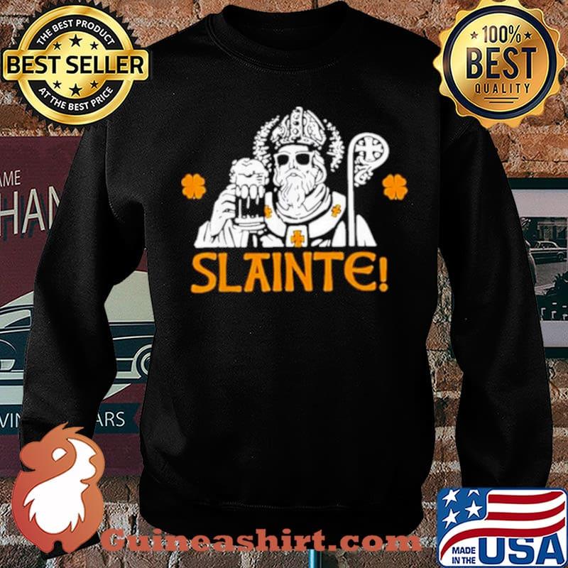 Slainte st patricks day drinking beer lover lucky shamrock Sweater