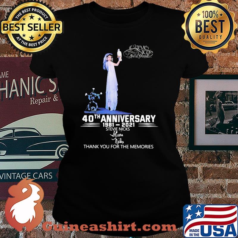 Stevie Nicks 40th Anniversary 1981 2021 Thank You For The Memories Signature Shirt Laides tee