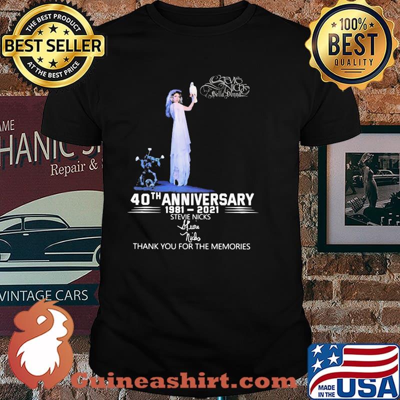Stevie Nicks 40th Anniversary 1981 2021 Thank You For The Memories Signature Shirt