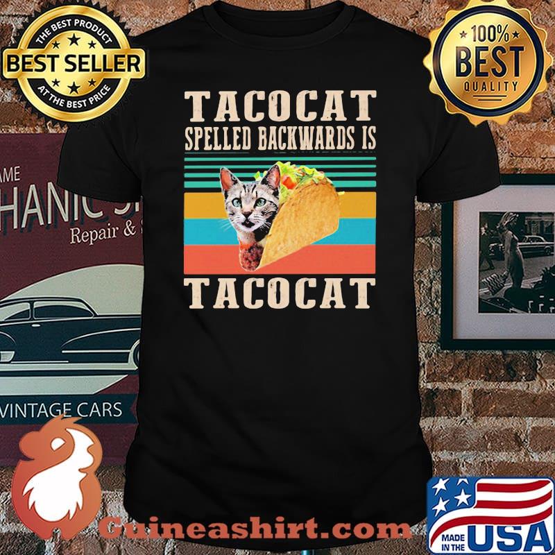 Tacocat Spelled Backwards Is Tacocat Vintage Shirt