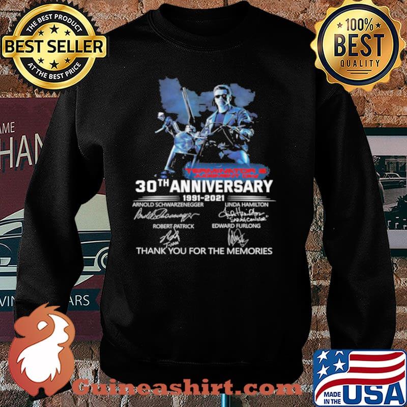 Terminator 2 Judgment Day 30th Anniversary 1991 2021 Signatures Thank You For The Memories Shirt Sweater