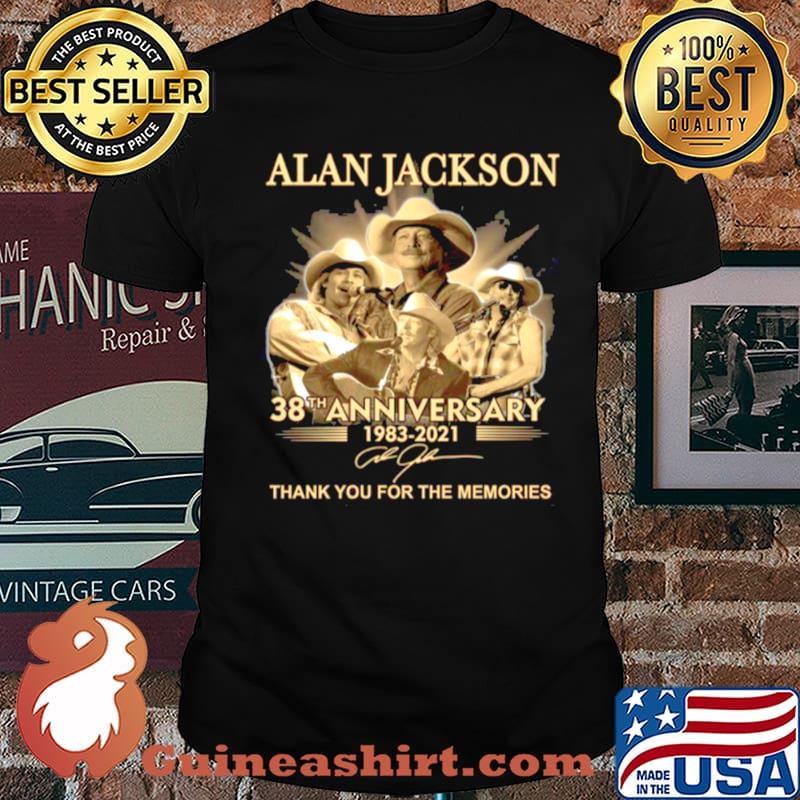 The Alan Jackson 38th Anniversary 1983 2021 Signature Thanks For The Memories shirt