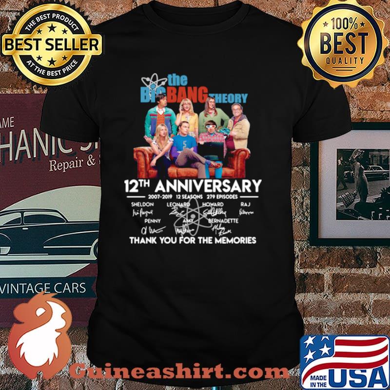 The Big Bang Theory 12th Anniversary 2007 2019 Signatures Thank You For The Memories Shirt