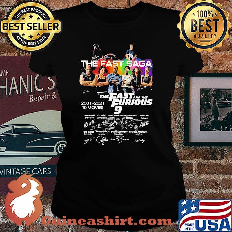 The Fast Saga The Fast And The Furious 2001 2021 10 Movies Signature Shirt Laides tee