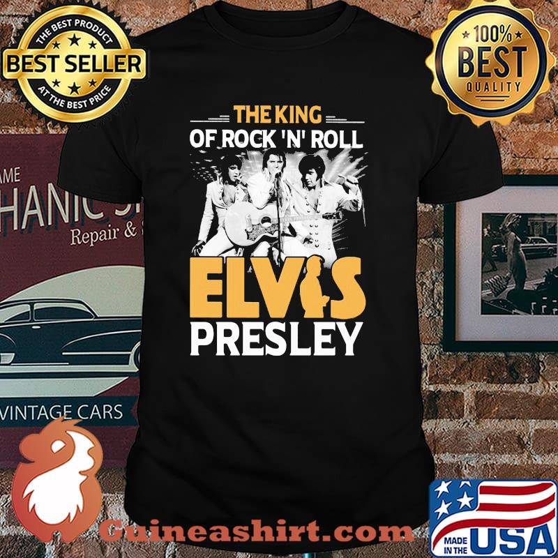 The King Of Rock N Roll Elvis Presley Shirt