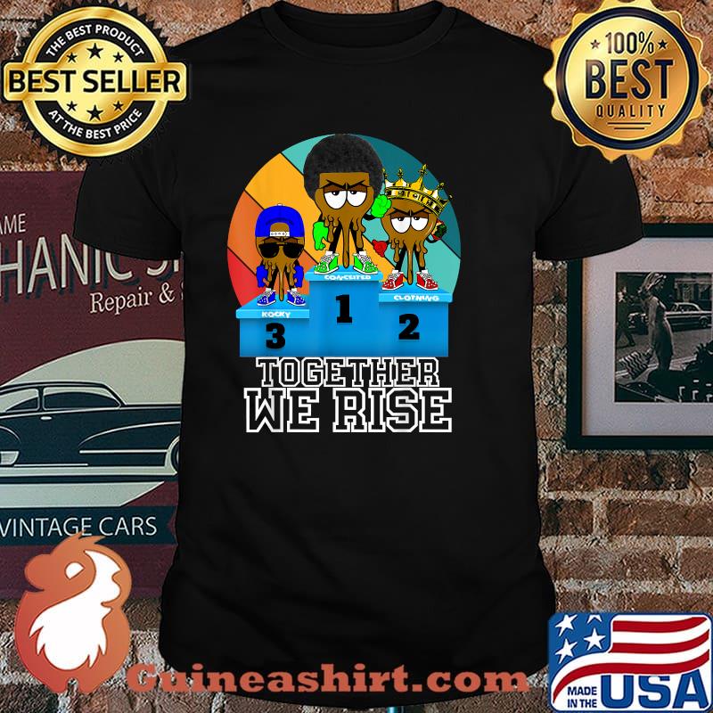 Together We Rise African American Urban Vintage Shirt