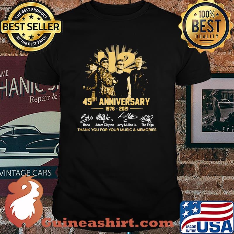 U2 45th Anniversary 1976 2021 Thank You For Your Music And Memories Signature Shirt