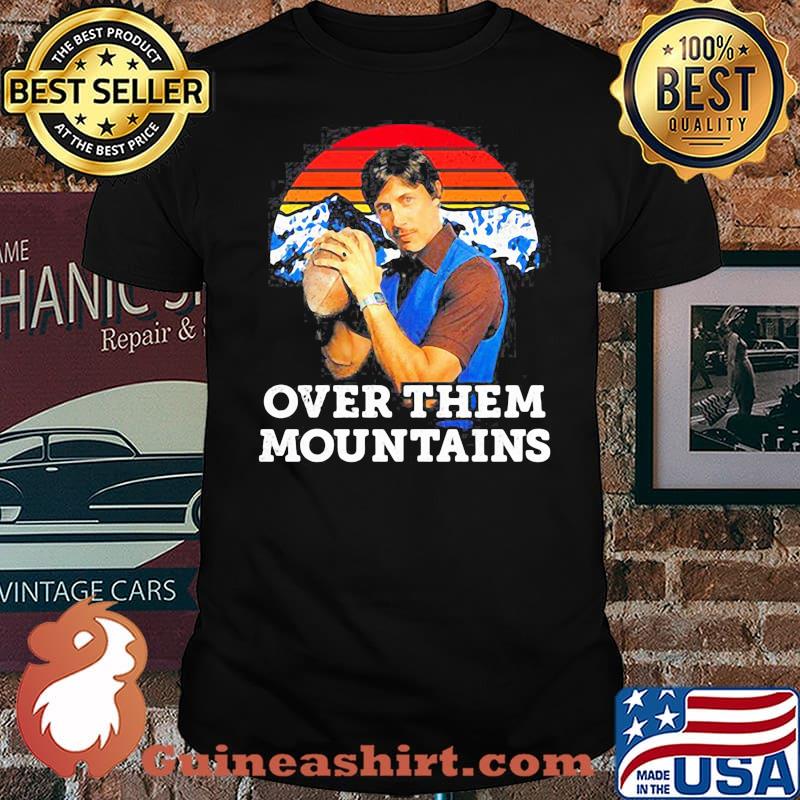 UNCLE RICO OVER THEM MOUNTAINS VINTAGE SHIRT