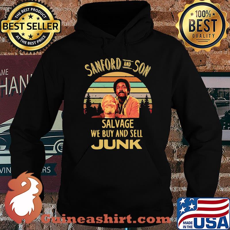 Vintage Sanford And Son Salvage We Buy And Sell Junk Shirt Hoodie