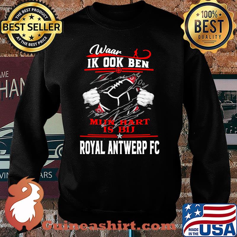 Waar Ik ook Ben Hart Is Bu Royal Antwerp Fc Football Sweater