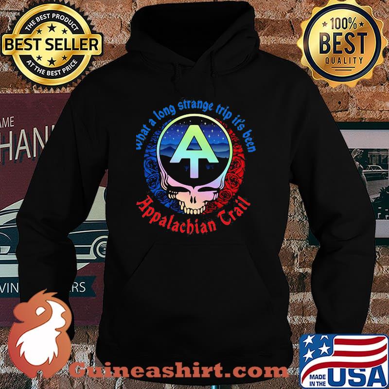 What A Long Strange Trip It’s Been Appalachian Trail Grateful Dead Skull Rose Shirt Hoodie