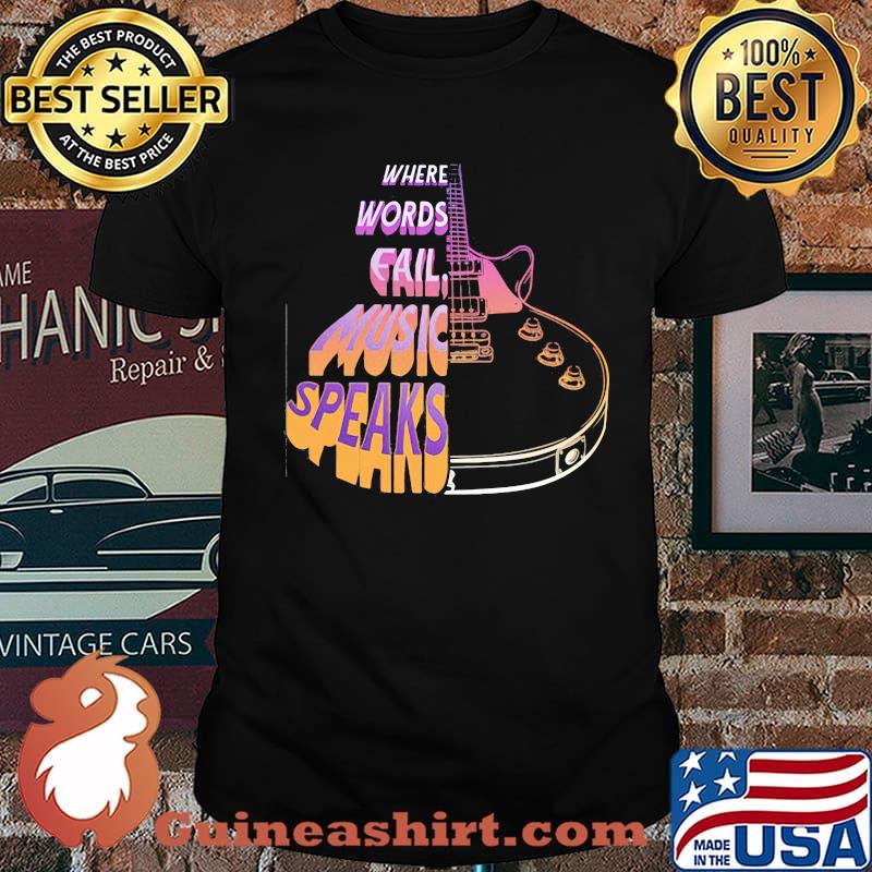 Where World Fall Music Speaks Guitar Shirt